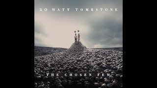 20 Watt Tombstone - Just Got Paid