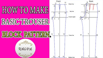 HOW TO MAKE BASIC TROUSER BLOCK  PATTERN | how to make basic pants block pattern