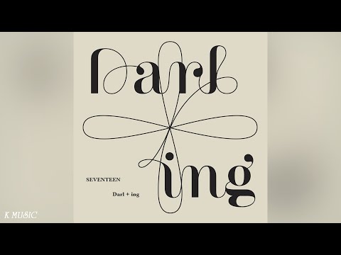 SEVENTEEN (세븐틴) - Darling 「Audio」