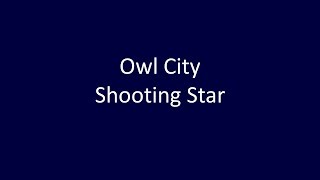 Owl City - Shooting Stars LYRICS