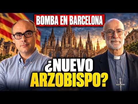 BOMBA en Barcelona: el obispo que Puigdemont aplaudió puede ser el nuevo ARZOBISPO