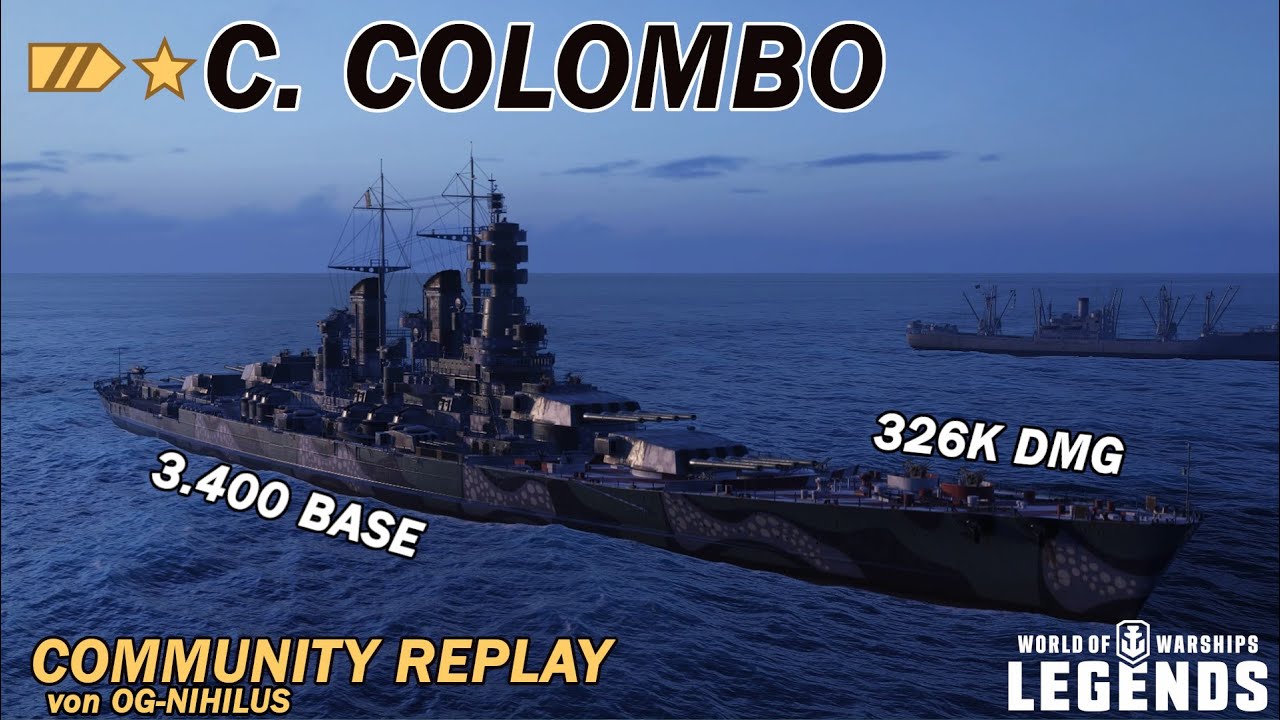 C. COLOMBO - Community Replay von OG-NIHILUS - World of Warships ...