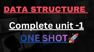 BCA | Data Structure Unit 1 One Shot 🔥 | Complete Unit 1 in C Language