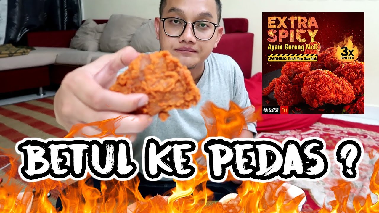 Ayam Goreng Mcd Extra Spicy - McDonald's æ¨åºå¨æ°Ayam Goreng McD EXTRA SPICY!ä¸åè¾£ä½ æ¢ææå 