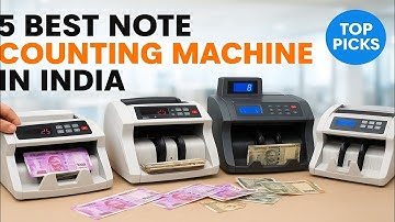 Best Note Counting Machine | Currency counting machine | Best Cash Counting Machine
