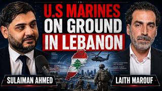 BREAKING: U.S MARINES WITH BOOTS ON THE GROUND IN LEBANON w/ GROUND JOURNALIST LAITH MAROUF