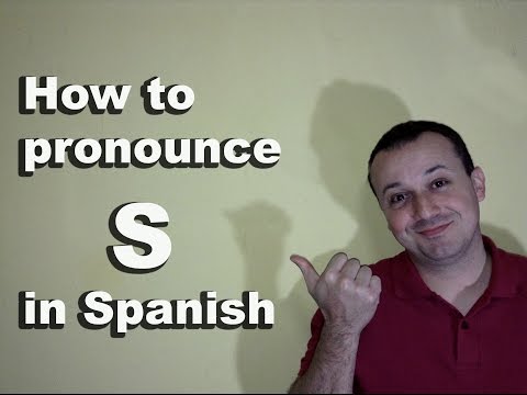How to Pronounce S in Spanish - Spanish Pronunciation Guide of the Alphabet