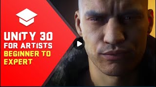 Unity 3D Tutorial for Artists - From Beginner to Expert Course (Intro)