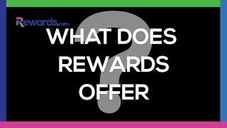 What Does Rewards Offer?