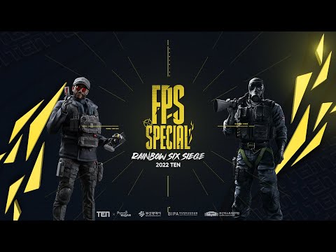 [다시보기] TEN 2022 FPS SPECIAL 레인보우식스 시즈