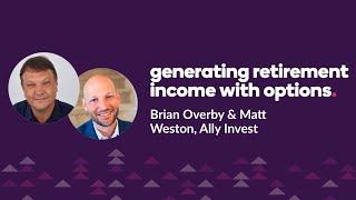 Generating Retirement Income with Options