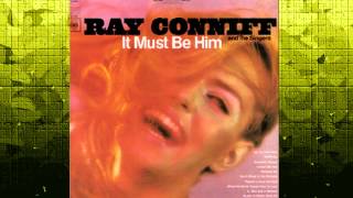 Watch Ray Conniff There Is A Kind Of Hush video