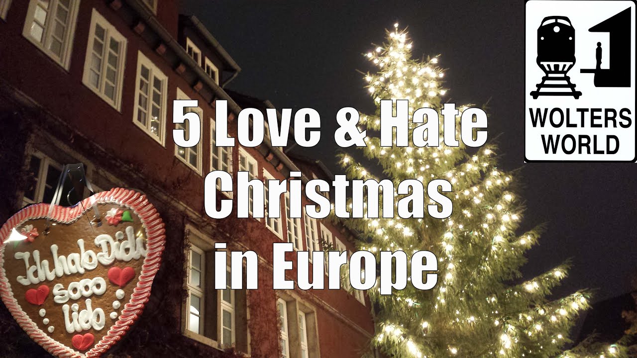 European Christmas – 5 Love & Hates of Traveling Europe at Christmas