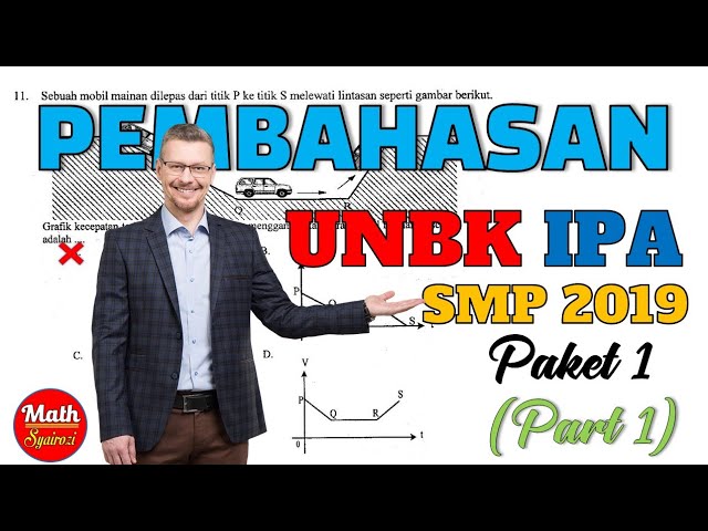 Pembahasan Unbk Ipa Smp 2019 Part 1 Paket 1 Youtube
