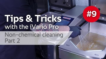 Tips & Tricks #9: How-to clean the iVario non-chemical Part 2 | RATIONAL