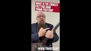 The Correct Guitar Fretting Hand Thumb Position