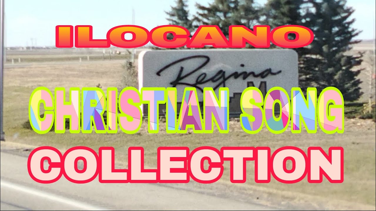 ILOCANO // CHRISTIAN SONG COLLECTION // H-Way 1 Regina Saskatchewan ,#roadrunstv ,#christianmusic