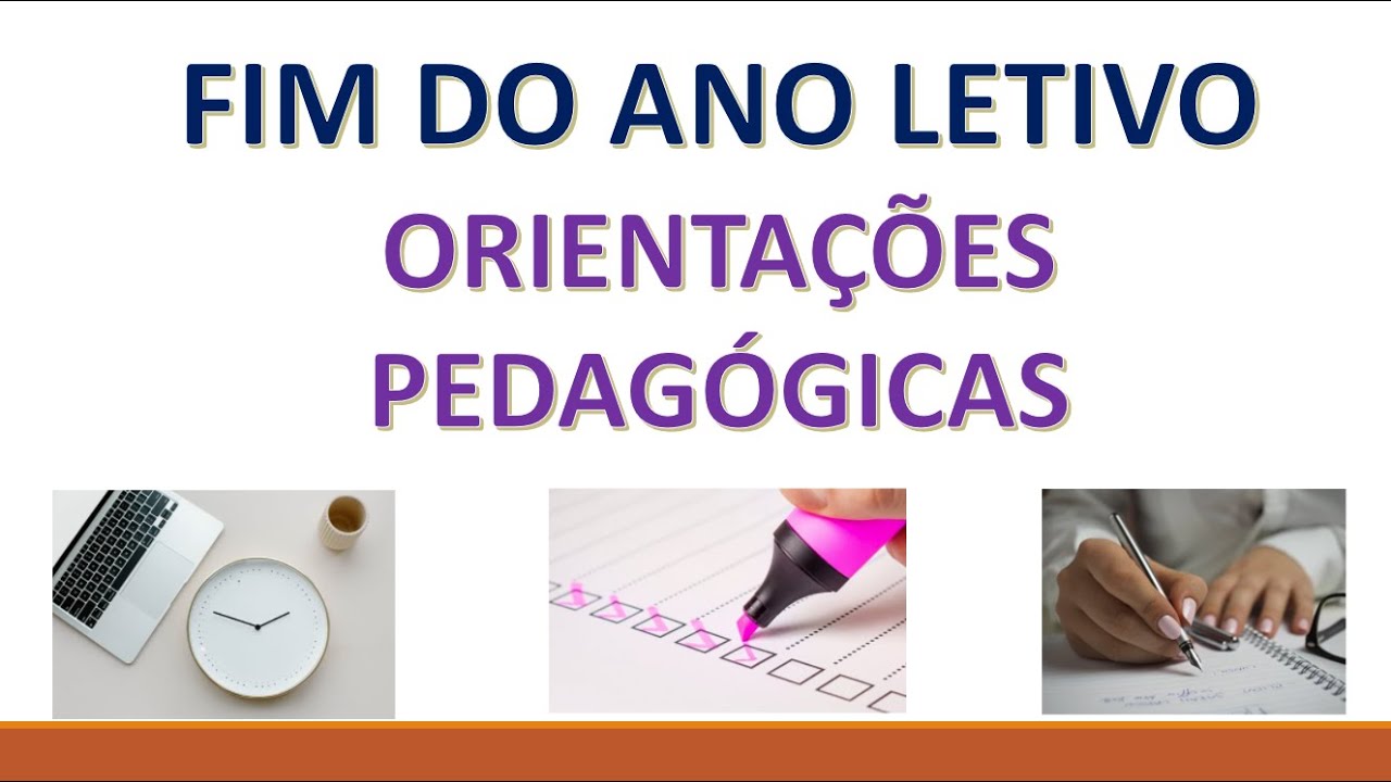 ORGANIZAÇÃO PARA O FIM DO ANO LETIVO - YouTube