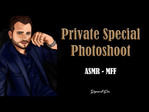 Our Private Special Photoshoot ASMR M4F