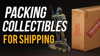 Packing Collectibles for SHIPPING Safely - Tips for Statues, Props, Replicas, and more