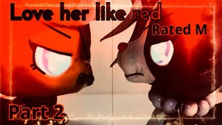 LPS: Love Her Like Red PART 2  [FILM RATED M]