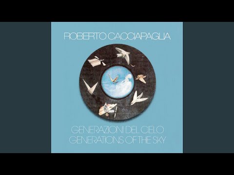 Roberto Cacciapaglia — La voie du cœur