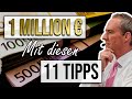 Wie Du SICHER 1 Million € VERDIENST mit diesen 11 Marketing Tipps
