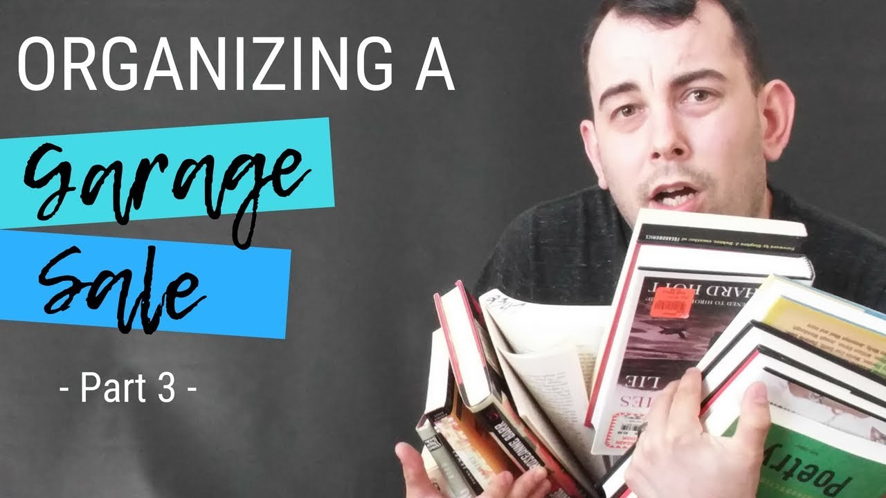 ORGANIZING A GARAGE SALE: Part 3 (Final Part) - YouTube