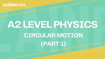 A2 Level | CIRCULAR MOTION| PART 1 | 2024 | Physics By Akhtar Mehmood