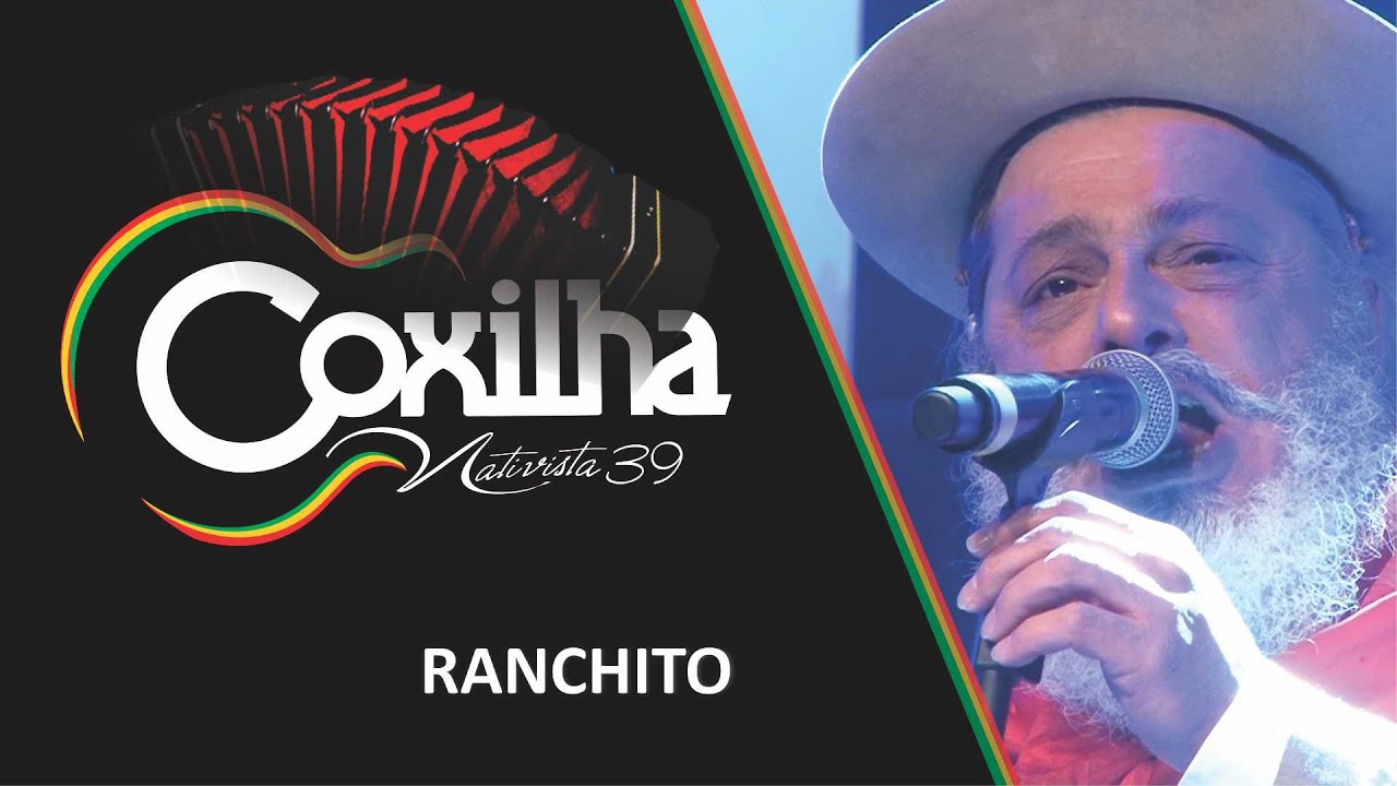 RANCHITO - 39ª Coxilha Nativista - Gravado ao vivo por Officina da Música.