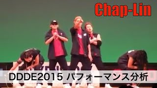 [Double Dutch Analysis] Chap-Lin [DDDE2015]