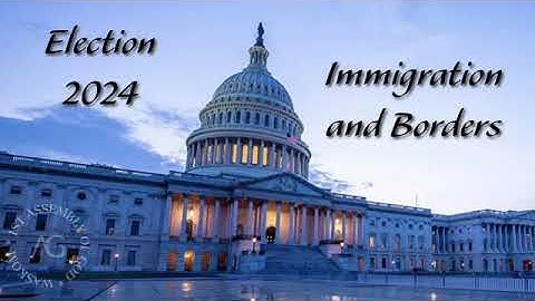 Immigration and Borders