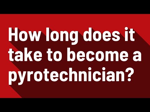 Vídeo: Quanto tempo leva para se tornar um pirotécnico?