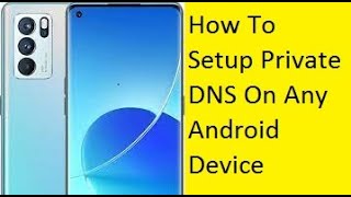How To Setup Private DNS On Any Android Mobile screenshot 2