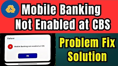 How to Fix IndSMART App Mobile Banking Not Enabled at CBS \ SUBARAJ TECH