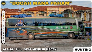 SEWA FULL CREW BAHAGIA Bus ALS Nopin 261 Berangkat menuju Medan