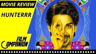 Hunterrr Movie Review Anupama Chopra