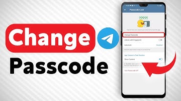 How To Change The Passcode In Telegram - Full Guide