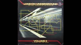 London Underground, Volume II (A Night On The Town) 1993 mix by Blood Brothers