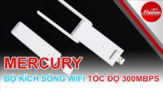 Hướng dẫn cài đặt bộ kích sóng wifi mercury mw302re