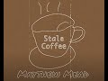 Stale Coffee (Acoustic) Lyric Video