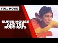 SUPER MOUSE AND THE ROBO RATS: Rene Requiestas, Joey de Leon & Manilyn Reynes | Full Movie