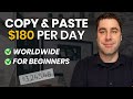 Earn $180 A DAY Online Copy &amp; Pasting With NO Website! (Make Money Online)