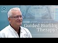 Get a Deeper Clean With Guided Biofilm Therapy