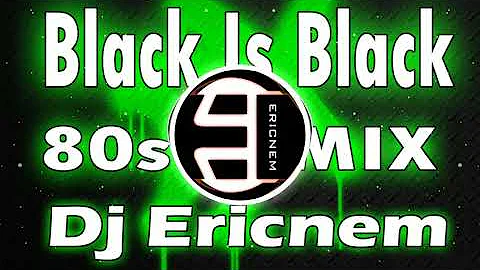 Black Is Black 80s Remix / DiscoBudots / Ericnem Balod2x Mix