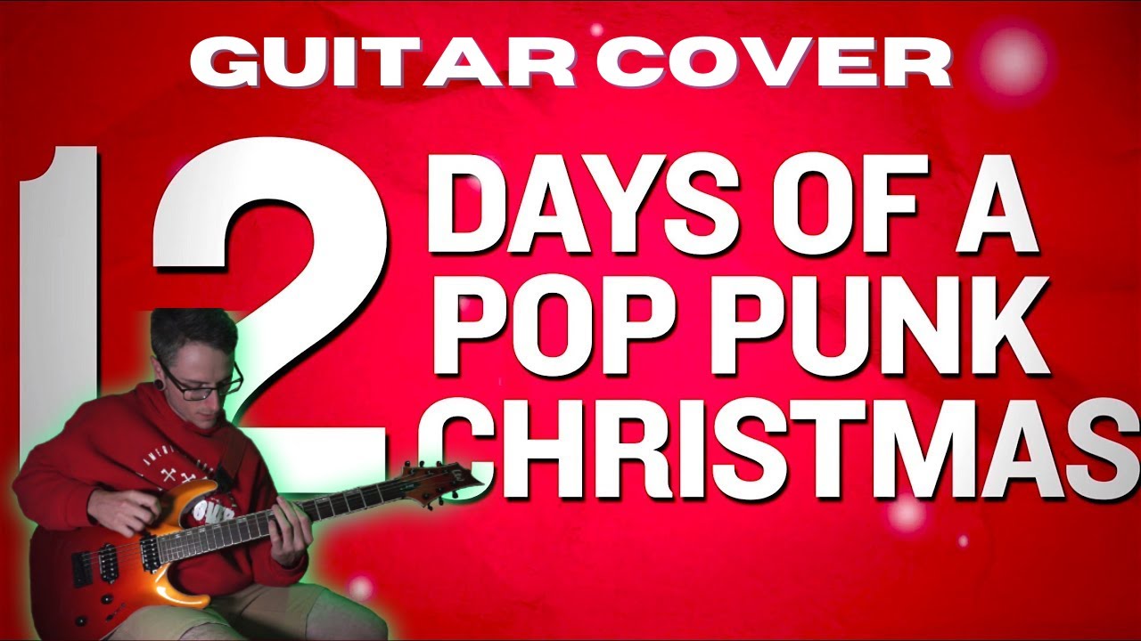 Jarrod Alonge - 12 Days of a Pop Punk Christmas | GUITAR COVER