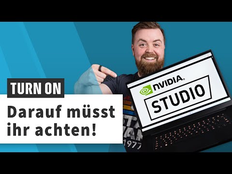 Nvidia Studio Laptops: Was bringen die eigentlich?