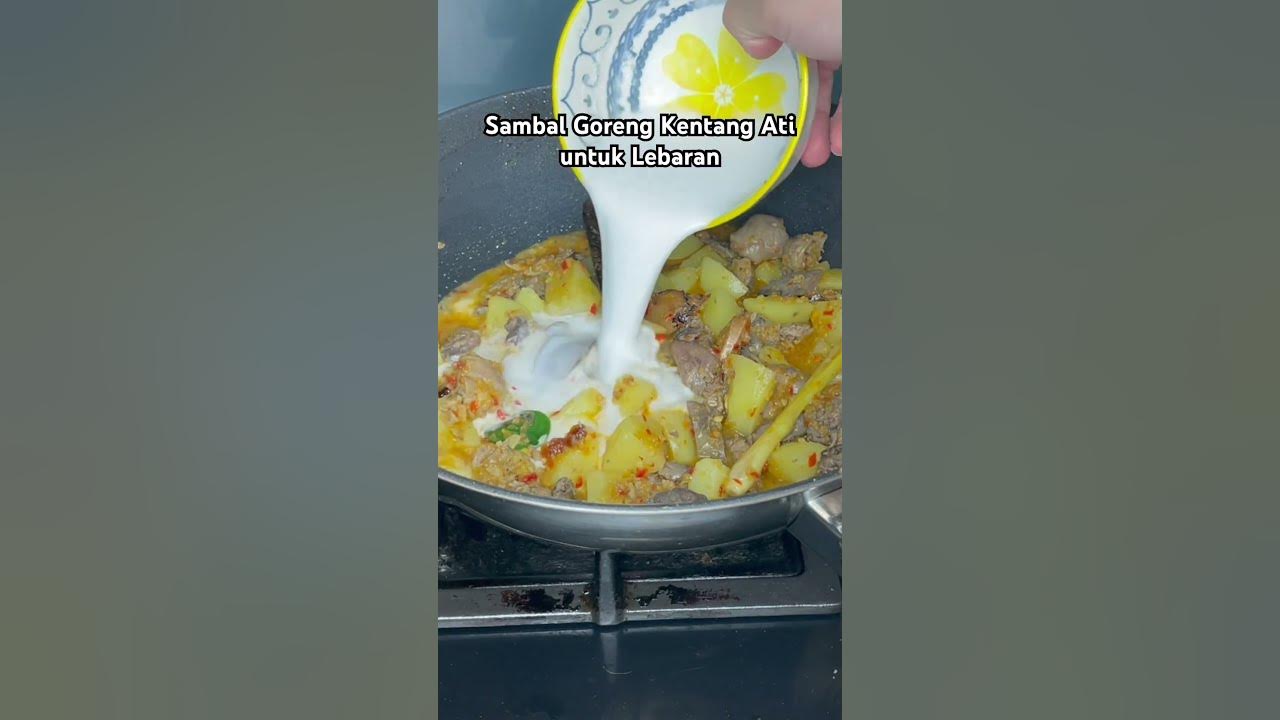 Sambal goreng kentang ati untuk lebaran nanti #sambalgoreng #sambalgorengkentang #menulebaran