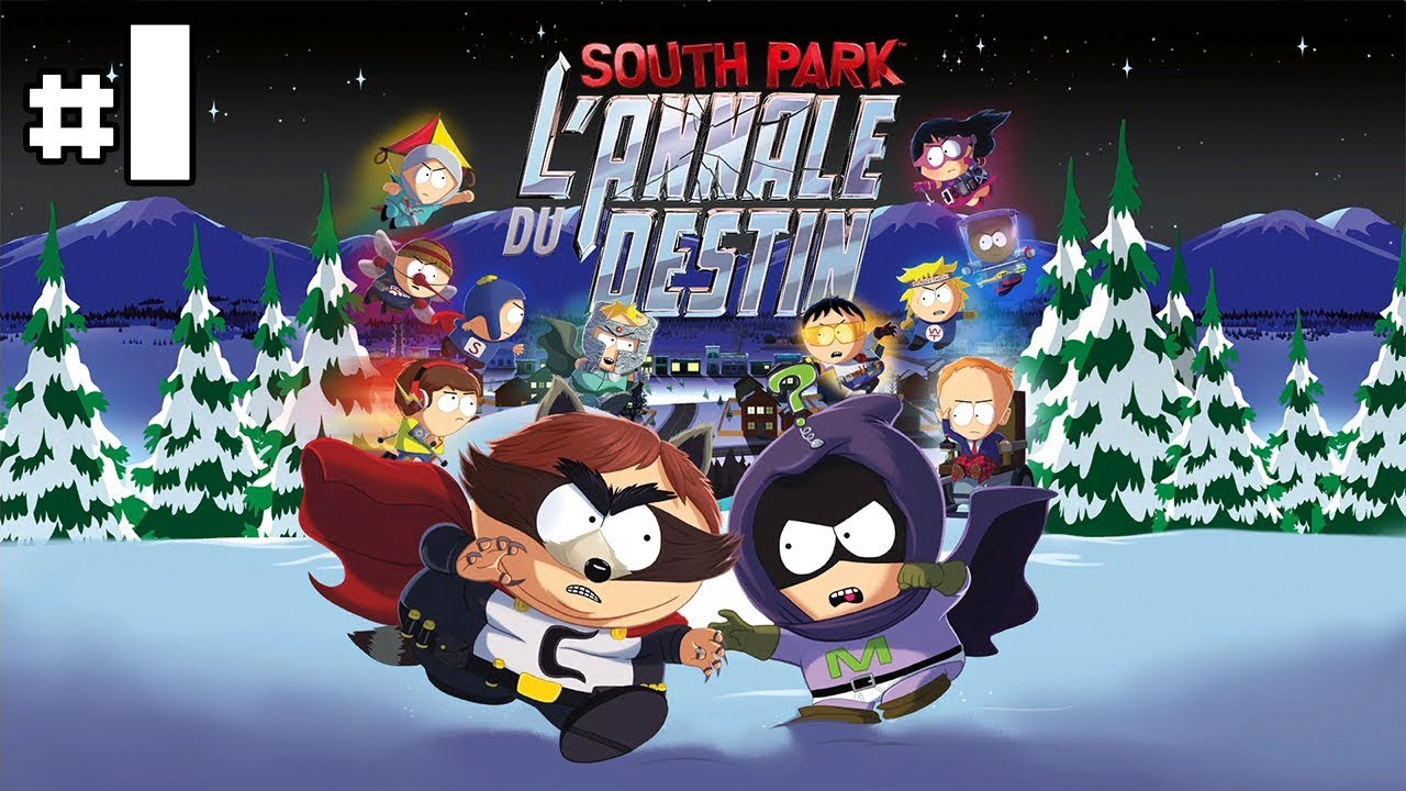 South Park L'annale du Destin - Let's Play #1 [VOSTFR] - YouTube