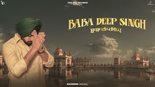Download Lagu Baba Deep Singh (Official Audio) | Ravinder Grewal | Sikh Shaheedi Song | Sikhi Album |Dharmik Song MP3
